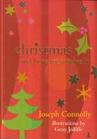 Joseph Connolly: How to survive Christmas