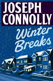 Joseph Connolly: Winter Breaks